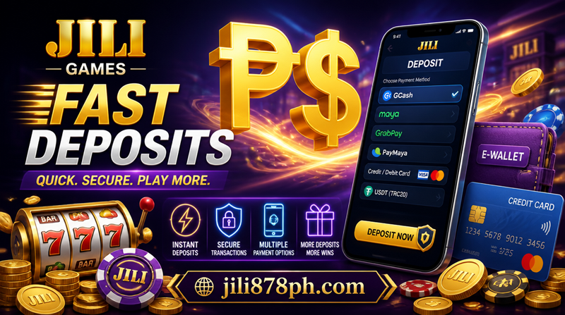 Fast Deposit Methods JILI Gaming