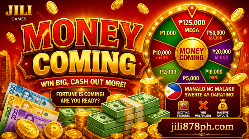 Money Coming JILI Slots Philippines